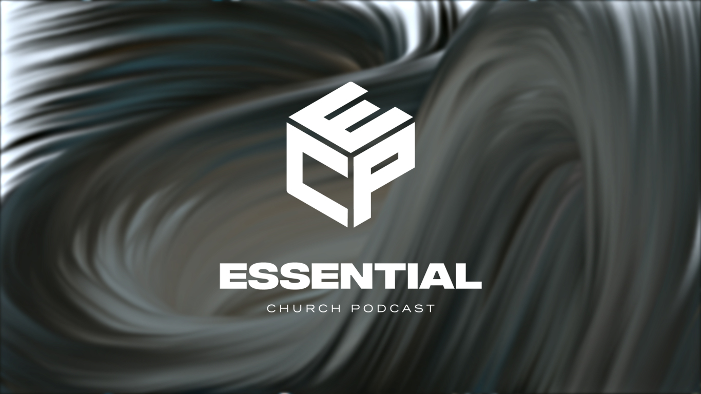 BSK_NewLifeChurch-EssentialIdentity[Podcast]